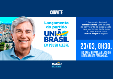 União Brasil será lançado em Pouso Alegre em evento marcante com a presença de várias lideranças políticas